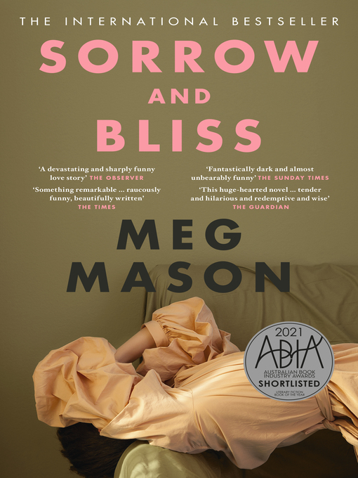 Title details for Sorrow and Bliss by Meg Mason - Available